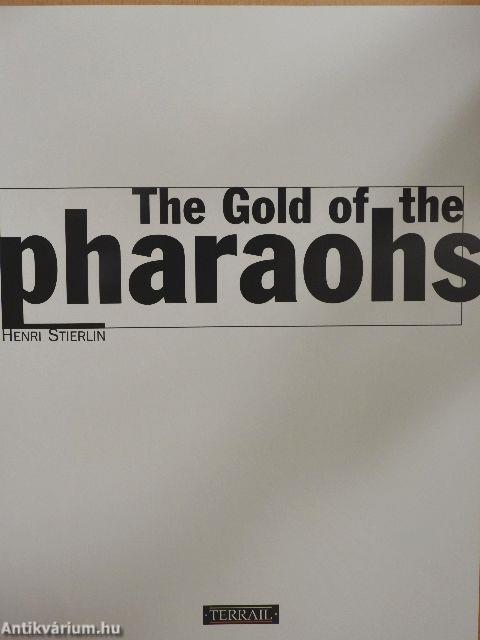 The Gold of the Pharaohs