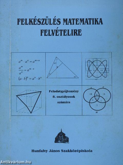 Felkészülés matematika felvételire