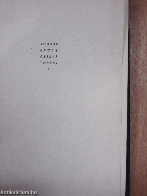 Juhász Gyula összes versei II. (töredék)