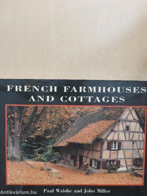 French Farmhouses and Cottages