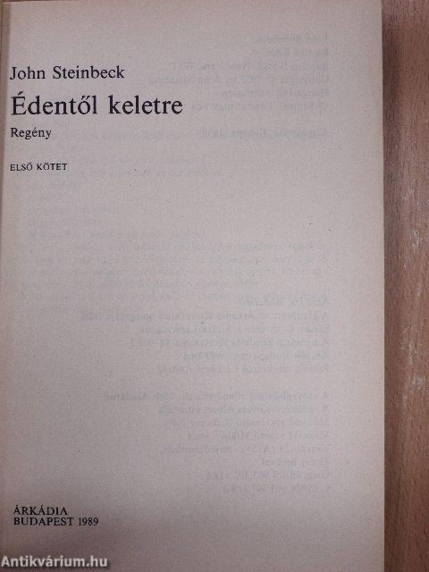 Édentől keletre I-II.