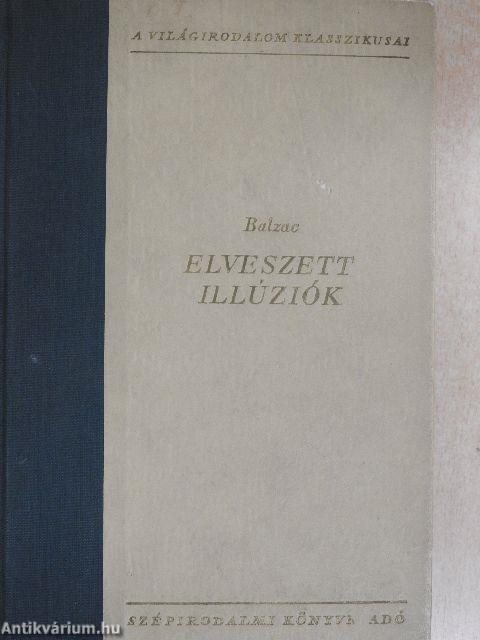 Elveszett illúziók I-II.