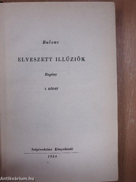 Elveszett illúziók I-II.