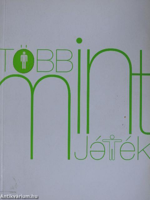 Több mint játék