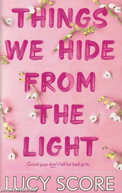 Things We Hide From The Light (Knockemout Series, Book 2)