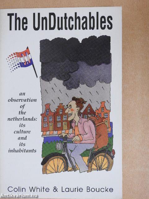 The UnDutchables