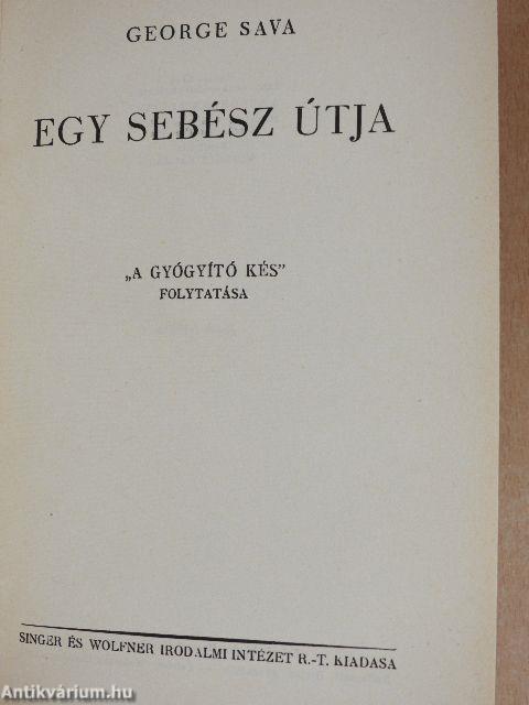 Egy sebész útja