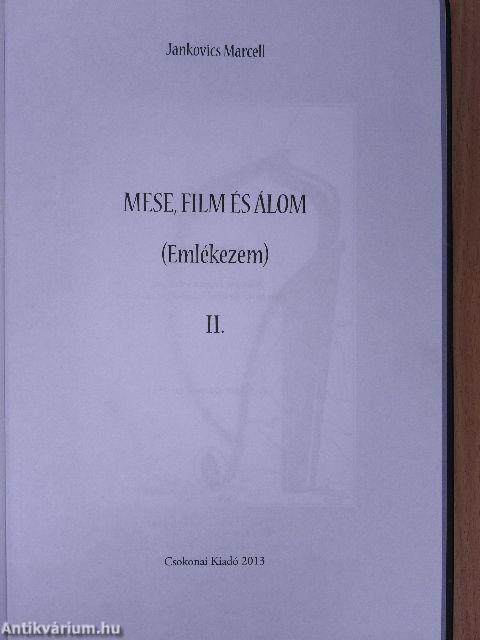 Mese, film és álom II.