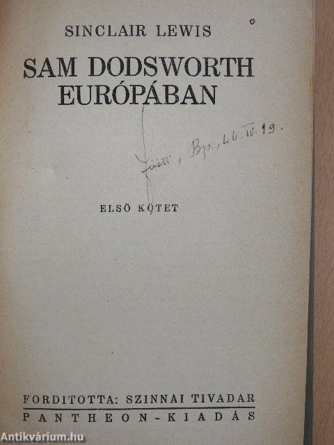 Sam Dodsworth Európában I-II.