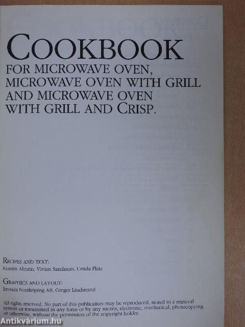 Cookbook for Microwave Oven, Microwave Oven with Grill and Microwave Oven with Grill and Crisp