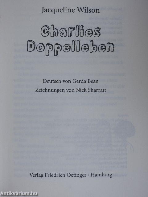 Charlies Doppelleben