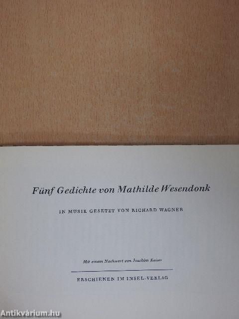 Fünf Gedichte von Mathilde Wesendonk