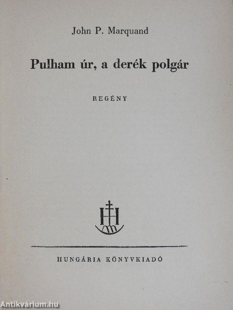 Pulham úr, a derék polgár