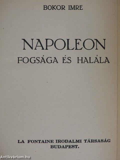 Napoleon fogsága és halála