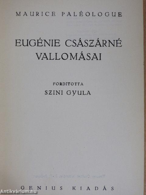 Eugénie császárné vallomásai