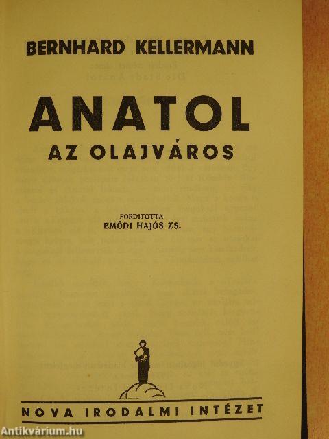 Anatol az olajváros