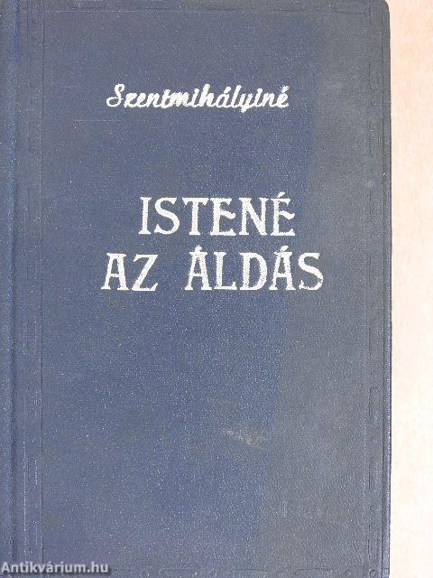 Istené az áldás I-II.