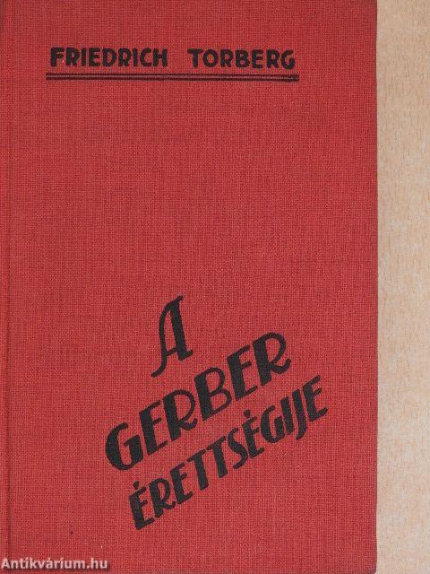 A Gerber érettségije