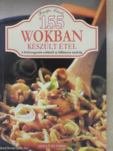 155 wokban készült étel