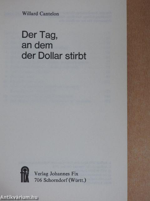 Der Tag, an dem der Dollar stirbt