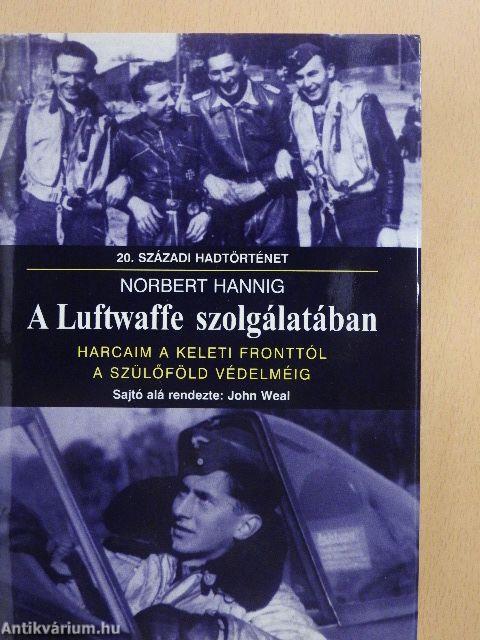 A Luftwaffe szolgálatában