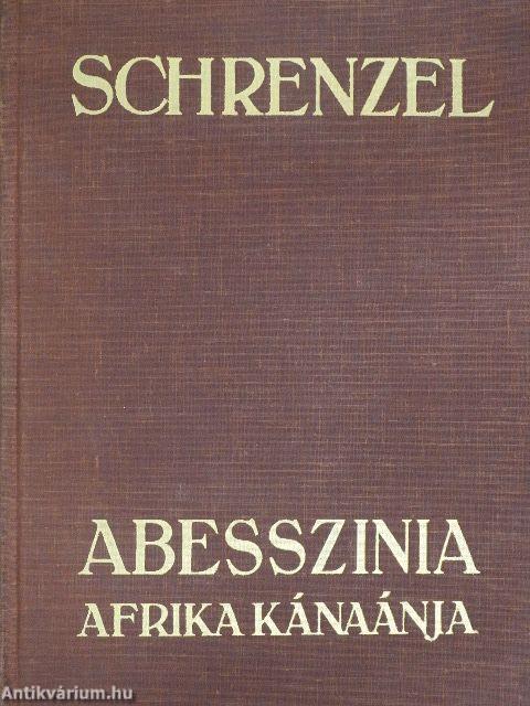 Abesszínia, Afrika Kánaánja