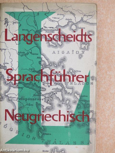 Langenscheidts Sprachführer Neugriechisch (Dr. Castiglione László könyvtárárból) 