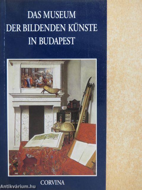 Das Museum der Bildenden Künste in Budapest