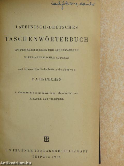 Lateinisch-Deutsches Taschenwörterbuch (Dr. Castiglione László könyvtárából)