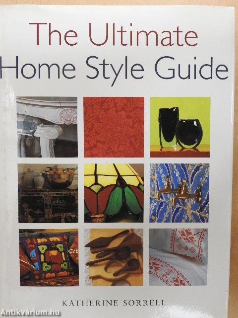 The Ultimate Home Style Guide