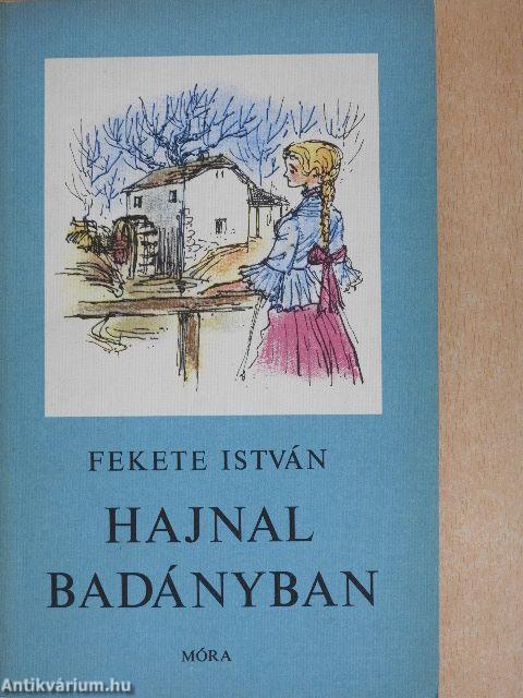 Hajnal Badányban