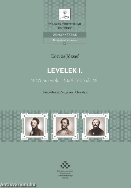 Levelek I. - 1820-as évek - 1848. február 28.