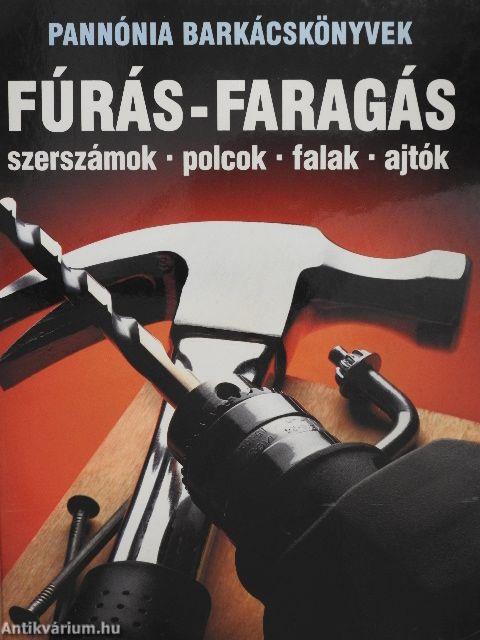 Fúrás-faragás