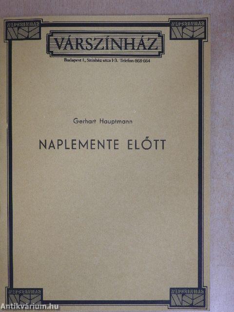 Gerhart Hauptmann: Naplemente előtt