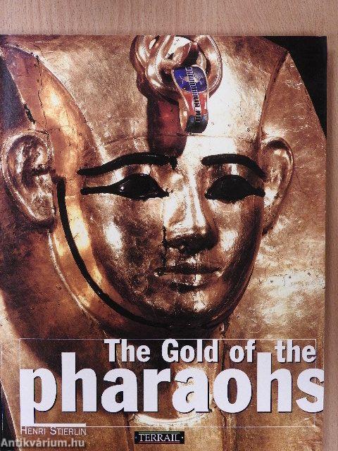 The Gold of the Pharaohs