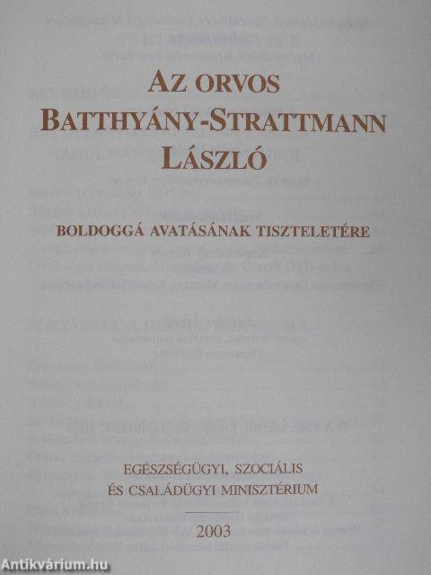 Az orvos Batthyány-Strattmann László boldoggá avatásának tiszteletére