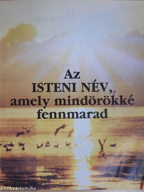 Az isteni név, amely mindörökké fennmarad