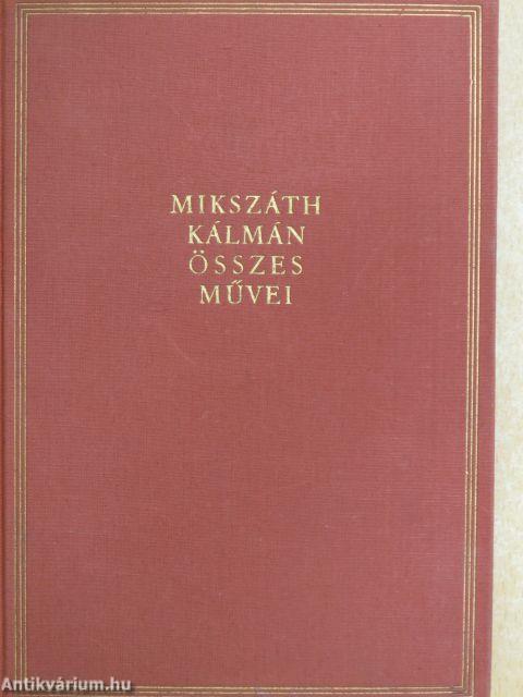 "36 kötet a Mikszáth Kálmán összes művei sorozatból (nem teljes sorozat)"