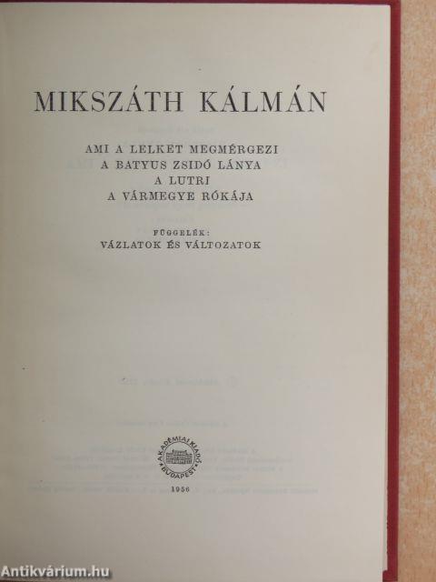 "36 kötet a Mikszáth Kálmán összes művei sorozatból (nem teljes sorozat)"