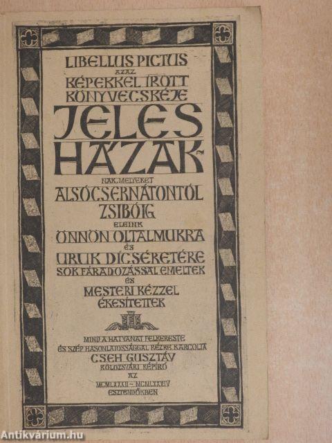 Jeles házak