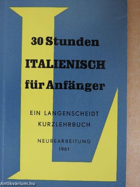 30 Stunden Italienisch für Anfänger