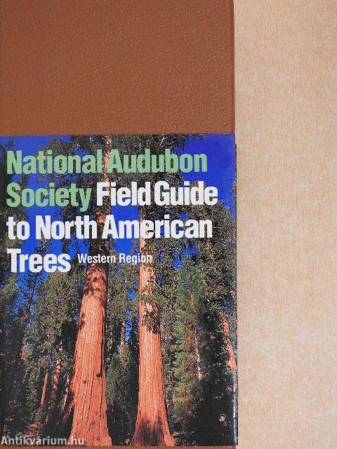 National Audubon Society Field Guide to North American Trees