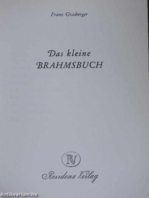 Das kleine Brahmsbuch