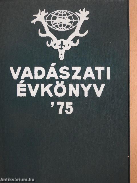 Vadászati évkönyv '75