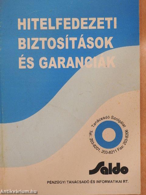 Hitelfedezeti biztosítások és garanciák