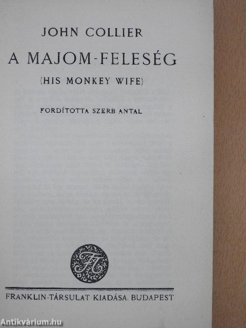 A majom-feleség