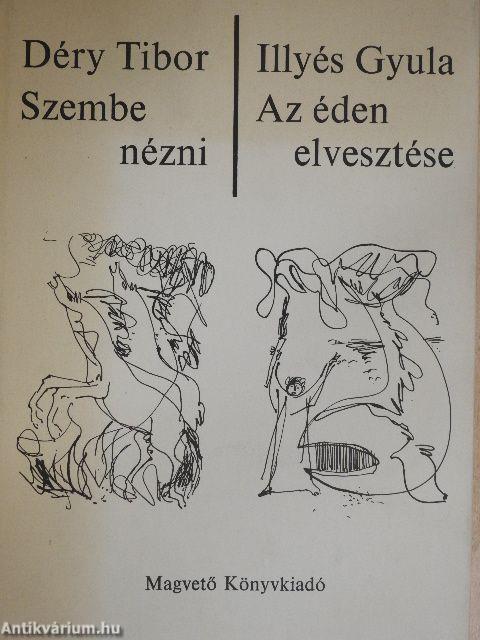 Szembenézni/Az éden elvesztése