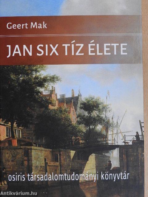 Jan Six tíz élete
