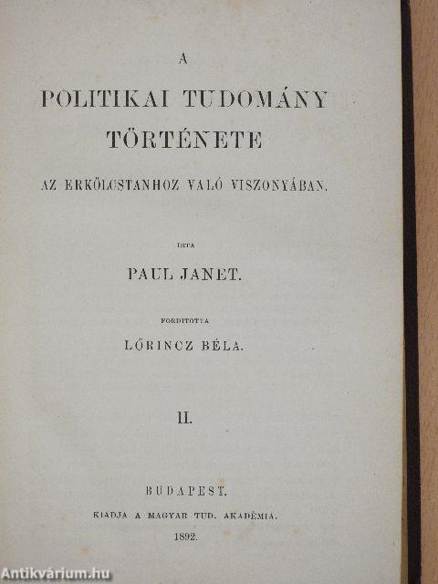 A politikai tudomány története az erkölcstanhoz való viszonyában II. (töredék)