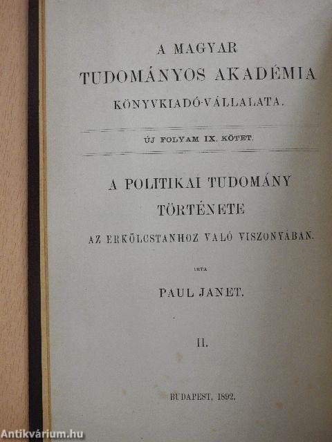 A politikai tudomány története az erkölcstanhoz való viszonyában II. (töredék)